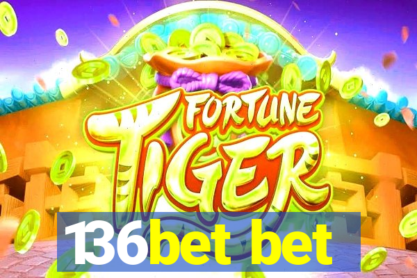 136bet bet